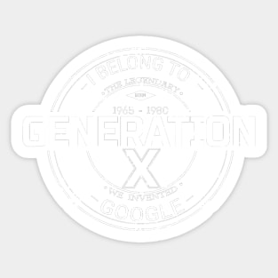 generation x 1965-1980 Sticker